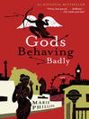 Cover image for Gods Behaving Badly